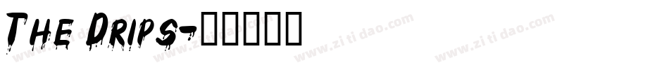 The Drips字体转换